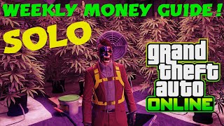 Gta Online Solo Weekly Money Guide!