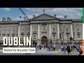 Dublin   4k narrated walking tour  lets walk