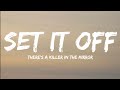 Set It Off-The Killer In The Mirror (Lyrics Video)