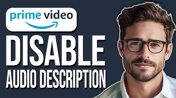 How To Turn Off Audio Description On Amazon Prime Video (2025)