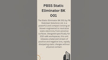 Static Eliminator BK 001 | Best Anti-Static Solution by PBSS