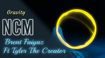 Brent Faiyaz Ft Tyler The Creator - Gravity (Yamill Remix) [COPYRIGHT FREE MUSIC]