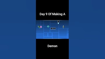 Day 9 Of Making A Demon In Geometry Dash #geometrydash #gdupdate #gd #games #gddemon #gaming #shorts