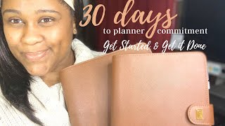 30 Days to Planner Commitment: Get Started & Get It Done! | SweetGemLife