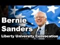 U.S. Senator Bernie Sanders - Liberty University Convocation