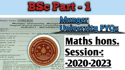 Munger university BSc part 1 mathematics(Hons.) Pyqs exam paper 2022  #MU #bsc