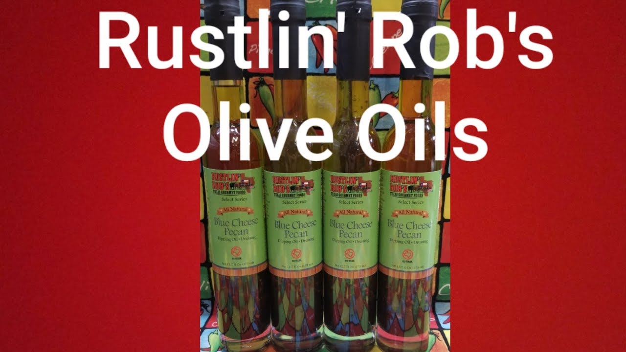 Rustlin Robs Olive Oils- Rustlin' Rob's Texas Gourmet Foods - YouTube