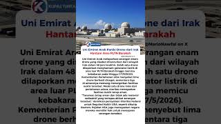 UEA Panik! Drone dari Irak Hantam Area PLTN Barakah