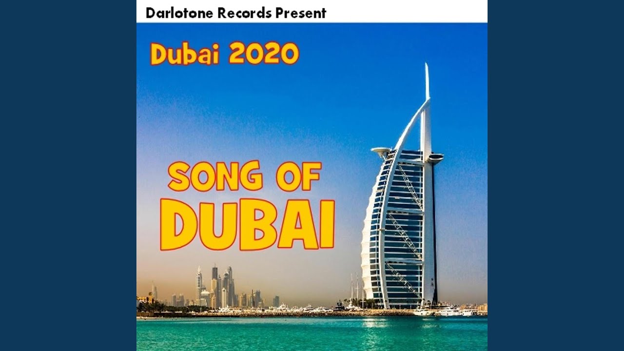 trip to dubai song