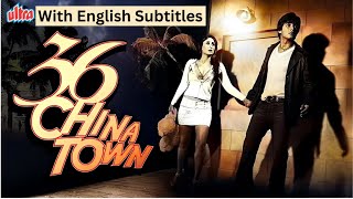 36 China Town (Full Movie With English Subtitles) Shahid Kapoor - Kareena - Indian Thriller Movie