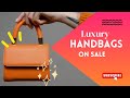 Luxury Handbags | Classy and Trendy