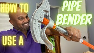 HOW TO USE A PIPE BENDER