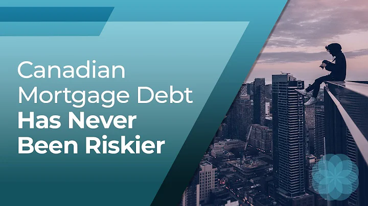 Canadian Mortgage Debt Has Never Been Riskier | Ca...