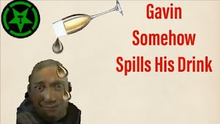 Achievement Hunter: Gavin Somehow Spills His Drink