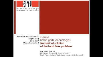 EPFL Smart Grids Technologies course 2018-2019 - Lecture #6: Load flow Calculus