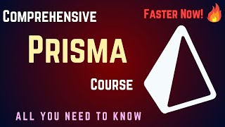 Prisma Course: Zero To Hero