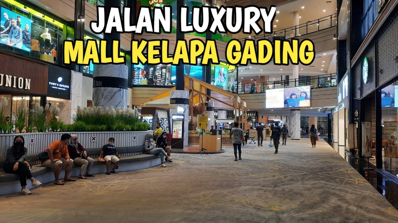 SUMMARECON MALL KELAPA GADING JAKARTA UTARA YouTube