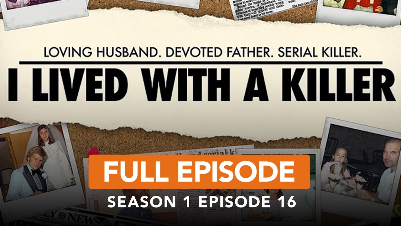 I Lived With a Killer | S1 E16: The Phoenix Serial Killer | Full