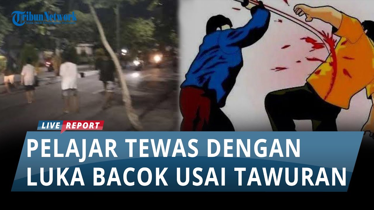 BREAKING NEWS - Pelajar SMP di Surabaya Tewas dengan Luka Bacok Usai Tawuran di Sidotopo Wetan