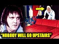 Disturbing reason nobody go upstairs in elvis home graceland