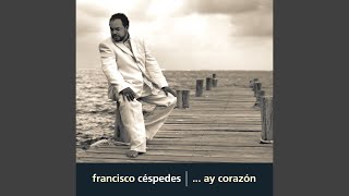 Video thumbnail of "Pancho Céspedes - Nadie como tú"