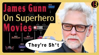 James Gunn Says Superhero Movies Are Lazy