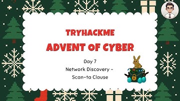 TryHackMe | Advent of Cyber 2025 — Day 7 Network Discovery - Scan-ta Clause