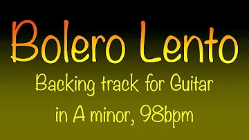 Bolero Lento, latin ballad backing track for Guitar or any Soloist in Am, 98bpm. Enjoy!