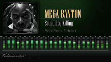 Mega Banton - Sound Boy Killing (Real Rock Riddim) [HD]