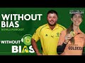 Without Bias, July 7 2026, full show