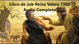 Libro de Job Reina Valera 1960 Audio Completo