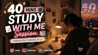 40 MIN Study With Me 📚 💗| Soft Music 🎧 | Aesthetic & Productive Study Session ✨