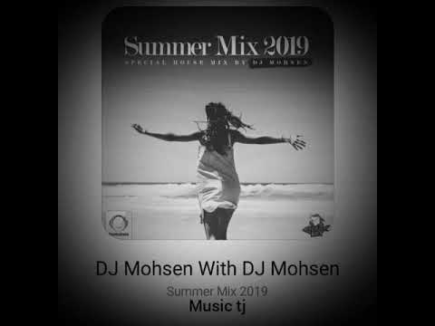 Dj Mohsen Summer Mix 2019