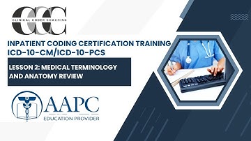 Lesson 2: Anatomy and Medical Terminology