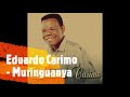 Eduardo Carimo - Muringuanya