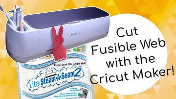Cut Fusible Web with Your Cricut Maker! Steam-a-Seam 2 Fabric Applique Double Stick Fusible Tutorial