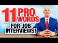 TOP 11 &#39;PROFESSIONAL&#39; WORDS to use in a JOB INTERVIEW in 2023! (100% PASS GUARANTEED!)