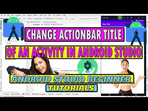 How to #Change #ActionBar #Title of an #Activity in #App | #Android #Studio #Tutorials #2022
