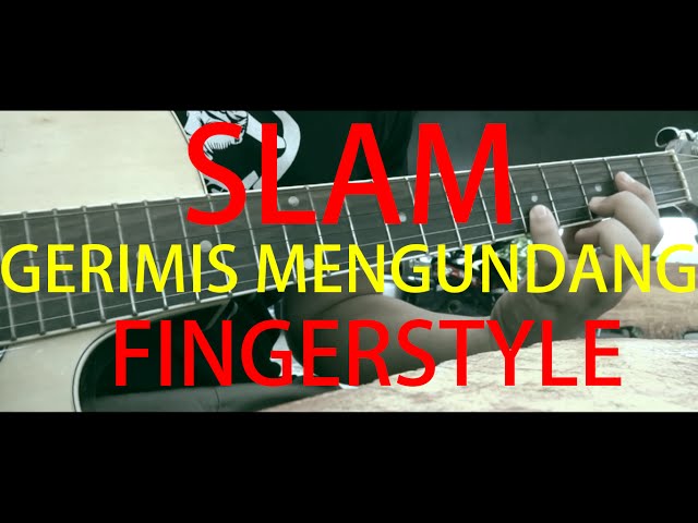 Slam - Gerimis Mengundang (Fingerstyle Cover) With Natural Sound class=