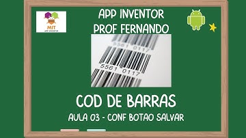 Leitor de código de barras - APP Inventor - Aula 03 Salvar - Planilha Google Sheet