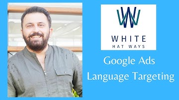 Language Targeting in Google Ads
