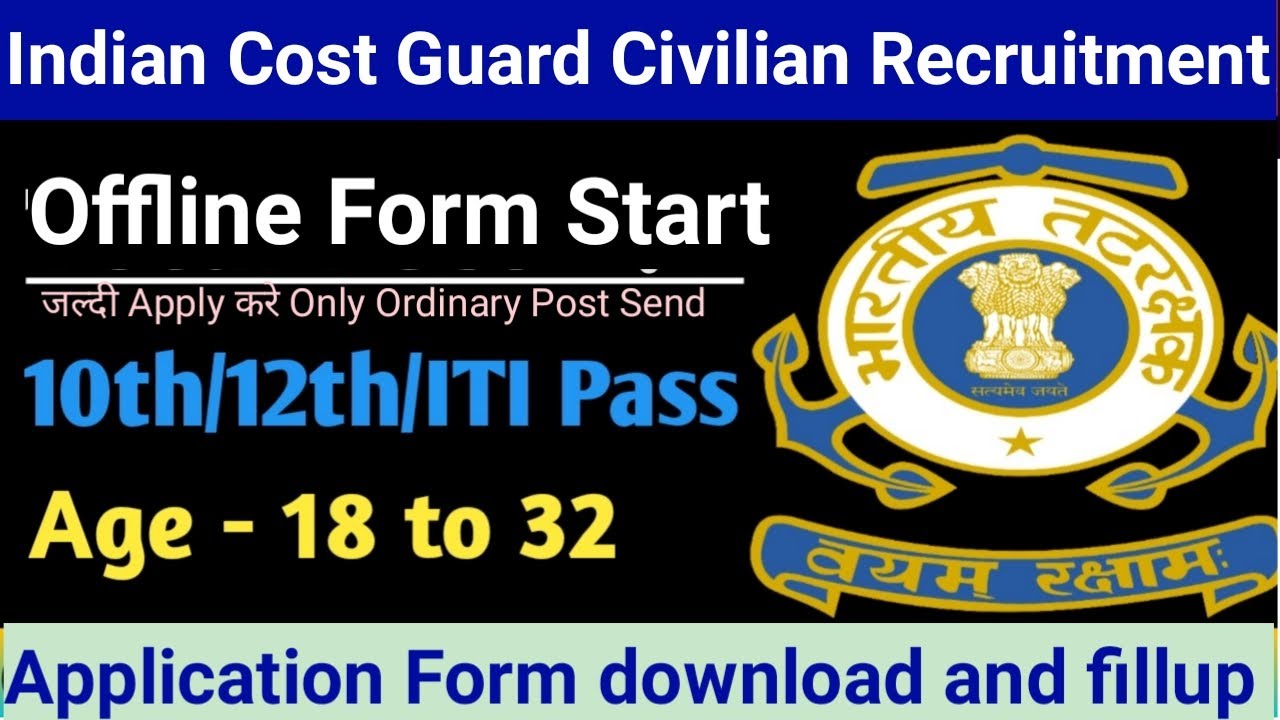 Indain Cost Guard Chennai Group C Offline Form Apply start|ICG Chennai application form fillup