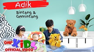 Adik – Bintang & Gemintang | Lagu Anak Indonesia |  