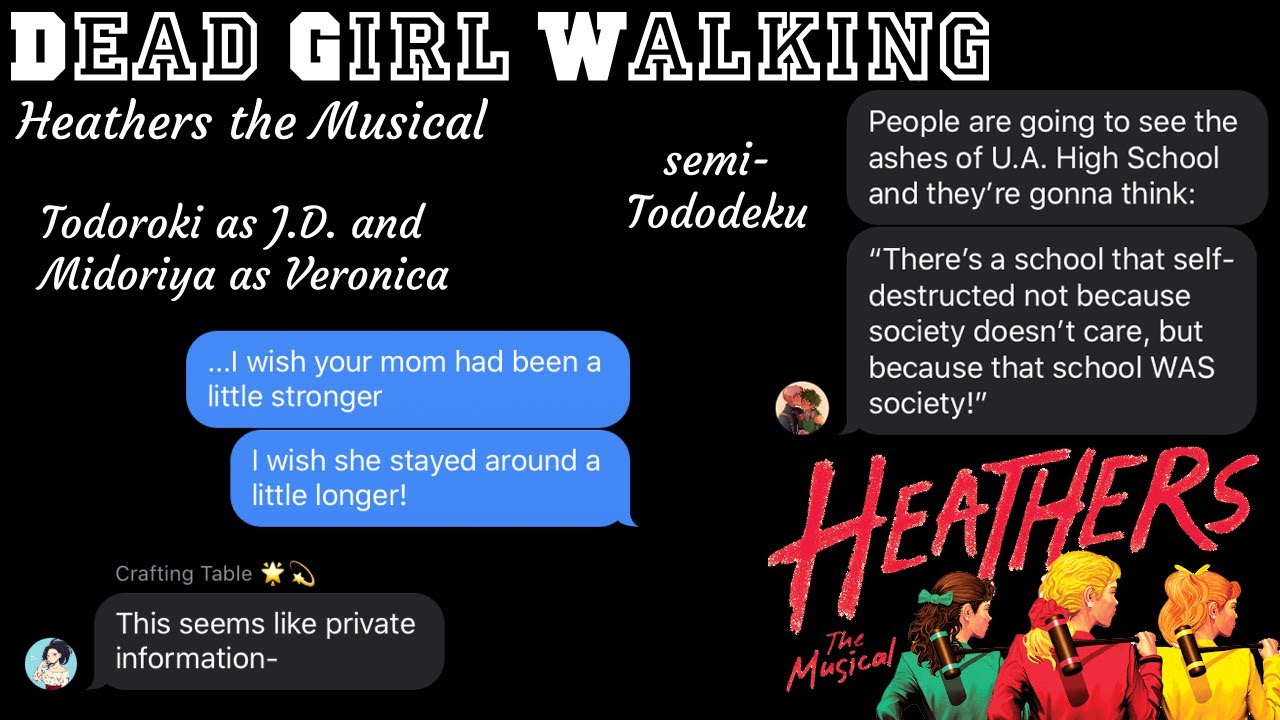 Iida is Distressed Because bOmBs || BNHA Lyric Prank (Dead Girl Walking Reprise) // Semi-TodoDeku