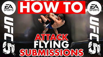 EA SPORTS UFC 5:how to do every flying/standing submission in UFC 5.(tutorial)