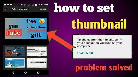 How to set / add thumbnail in YouTube videos  on android using YouTube studio