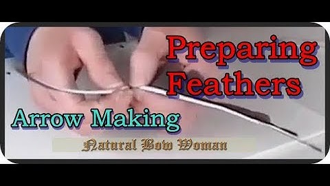 Splitting, Smoothing, Shaping Goose Feathers -  Part 2 -  DIY Archery