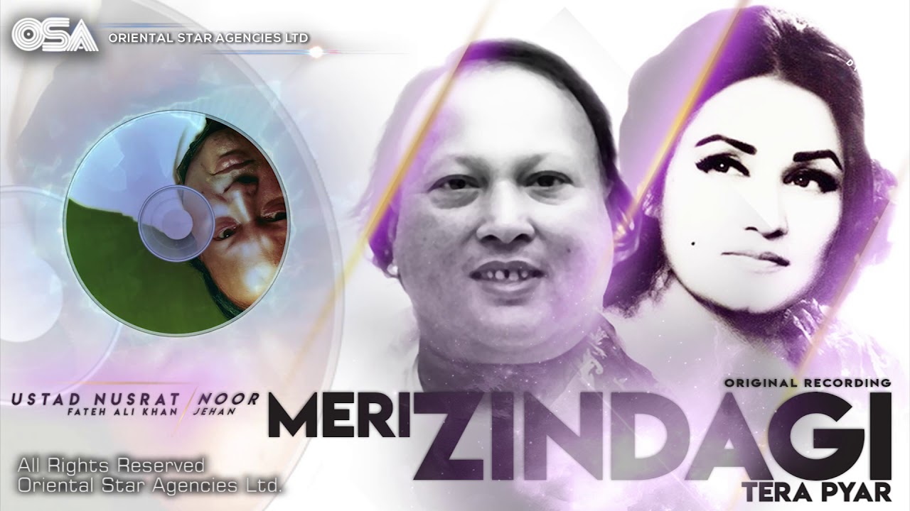 Meri Zindagi Tera Pyar | Noor Jehan & Nusrat Fateh Ali Khan | official video | OSA Worldwide