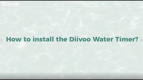 【Diivoo】Water Timer Installation Guide