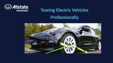 Allstate Roadside Essentials for Safe Towing and Servicing of Electric Vehicles
